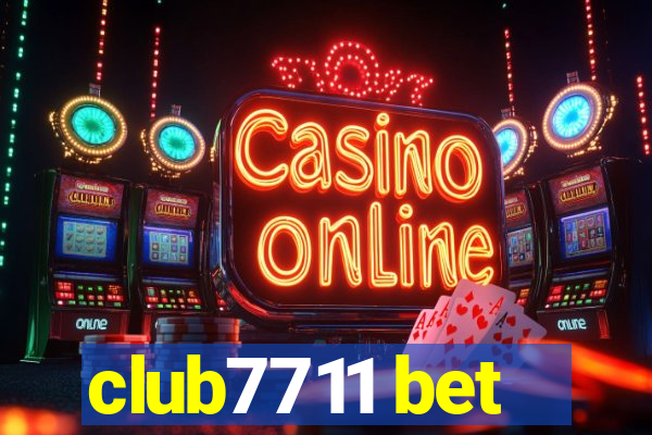 club7711 bet